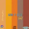 How It Goes (Demo) [Demo] - Single album lyrics, reviews, download