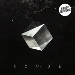 Erode - EP by Kings & Creatures album reviews, ratings, credits