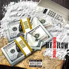 My Flow - Single by Redmark Foreal album reviews, ratings, credits