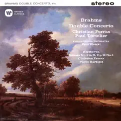 Brahms: Double Concerto, Op. 102 - Beethoven: Violin Sonata, Op. 12 No. 1 by Paul Tortelier, Paul Kletzki, Philharmonia Orchestra & Christian Ferras album reviews, ratings, credits