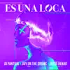 Es una Loca - Single album lyrics, reviews, download