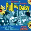 Pull My Daisy (Live) album lyrics, reviews, download
