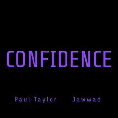Confidence - Single by Paul Taylor album reviews, ratings, credits