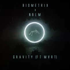 Gravity (feat. Mvrt) Song Lyrics