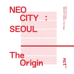 NEO CITY : SEOUL – The Origin – The 1st Live Album by NCT 127 album reviews, ratings, credits