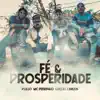 Fé e Prosperidade - Single album lyrics, reviews, download