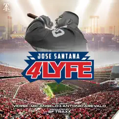 4 Lyfe (feat. Ver5e, Mic Angelo & Antonio Arevalo) - Single by Jose Santana album reviews, ratings, credits