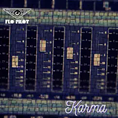 Karma - Single by Flo-Pilot album reviews, ratings, credits