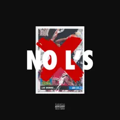 No L's (feat. Sesk) Song Lyrics