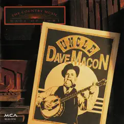 The Country Music Hall Of Fame Series by Uncle Dave Macon album reviews, ratings, credits