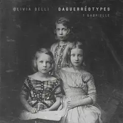 Daguerréotype: 1 Gabrielle (acoustic instrumental) - Single by Olivia Belli album reviews, ratings, credits