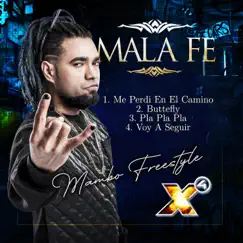 Mala Fe X4 - EP by Mala Fe album reviews, ratings, credits
