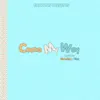 Come My Way (feat. Static) - Single album lyrics, reviews, download