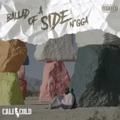 Ballad of a Side N***a (feat. BJ Bowers) Song Lyrics