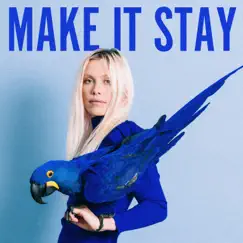 Make It Stay - Single by Emily Rowed album reviews, ratings, credits