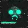 Coronavirus - Single album lyrics, reviews, download