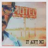 It Ain't Me (Remastered 2023) - Single album lyrics, reviews, download