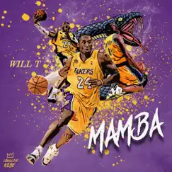 Mamba - Single by Will T album reviews, ratings, credits