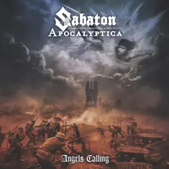 Angels Calling (feat. Apocalyptica) - Single by Sabaton album reviews, ratings, credits