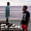 De Lao (feat. L' Angelo & DJ Faru) - Single album lyrics, reviews, download