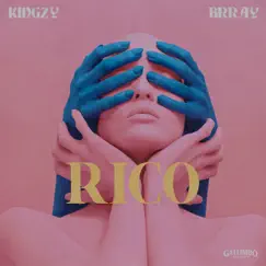 Rico (feat. Brray) Song Lyrics