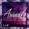 Around (feat. Prya) - Single album lyrics, reviews, download