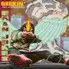 Geekin' - Single album lyrics, reviews, download