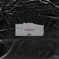 Displaced - Single by Barnacle boi album reviews, ratings, credits