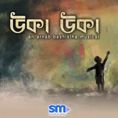 Uka Uka: an arnab bashistha musical Song Lyrics