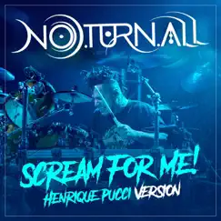 Scream for Me! (Henrique Pucci's Drum Version) [feat. Henrique Pucci] Song Lyrics