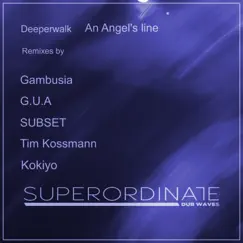 An Angel's Line (Tim Kossmann Rmx) Song Lyrics