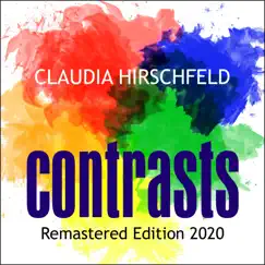 Contrasts (Remastered Edition 2020) by Claudia Hirschfeld album reviews, ratings, credits