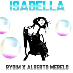 Isabella - Single by Rydim album reviews, ratings, credits