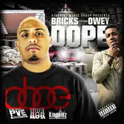 Dope (feat. Owey) - Single by Bricks album reviews, ratings, credits