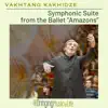 Symphonic Suite from the Ballet "Amazons" album lyrics, reviews, download