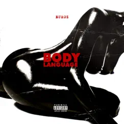 Body Language - Single by Euroz album reviews, ratings, credits