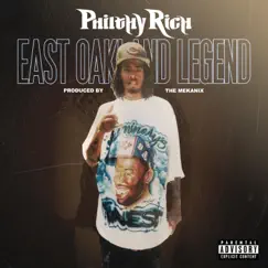 East Oakland Legend - Single by Philthy Rich album reviews, ratings, credits