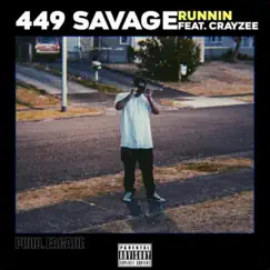 Runnin' (feat. Crazyee) - Single by 449 A'ONE album reviews, ratings, credits