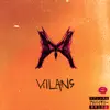 Villains - Single album lyrics, reviews, download