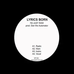 I'm Just Raw / Pack up Remix (feat. KRS-One, Evidence, Dilated Peoples & Jumbo the Garbageman) - Single by Lyrics Born album reviews, ratings, credits