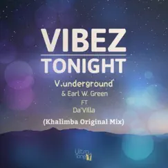 Vibez Tonight (Khalimba Mix) [feat. Da'villa] Song Lyrics
