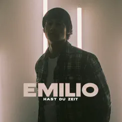 Hast du Zeit - Single by Emilio album reviews, ratings, credits