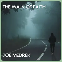The Walk of Faith Song Lyrics