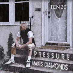 Pressure Makes Diamonds by TEN20 album reviews, ratings, credits