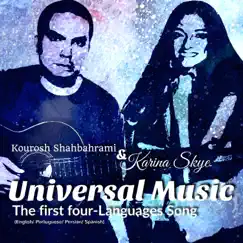 Universal Music - Single by Karina Skye & Kourosh Shahbahrami album reviews, ratings, credits