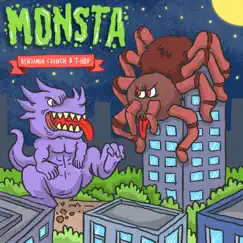 Monsta (feat. T-Hop) - Single by Benjamin Crunch album reviews, ratings, credits