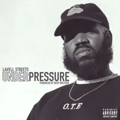 Under Pressure - Single by Lavell Streets album reviews, ratings, credits
