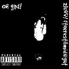 On God! (feat. Therestilmidnight) - Single album lyrics, reviews, download