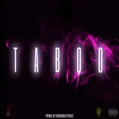 Taboo - Single by Elozano album reviews, ratings, credits