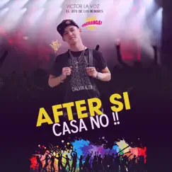After Si Casa No Song Lyrics